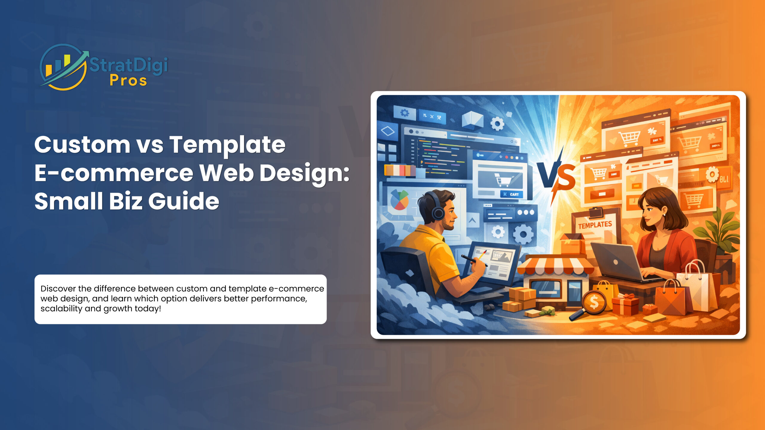 Custom vs Template E-commerce Web Design: Small Biz Guide